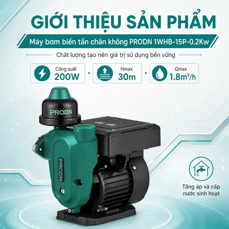 Máy bơm tăng áp biến tần PRODN 1WHB - 15P (200W) Máy bơm tăng áp biến tần PRODN 1WHB - 15P (200W)